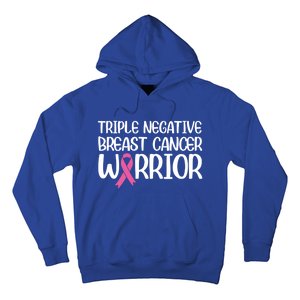 Triple Negative Breast Cancer Awareness Warrior Pink Rainbow Meaningful Gift Hoodie