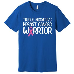 Triple Negative Breast Cancer Awareness Warrior Pink Rainbow Meaningful Gift Premium T-Shirt