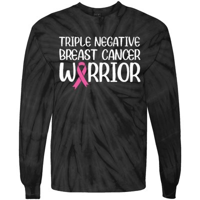 Triple Negative Breast Cancer Awareness Warrior Pink Rainbow Tie-Dye Long Sleeve Shirt