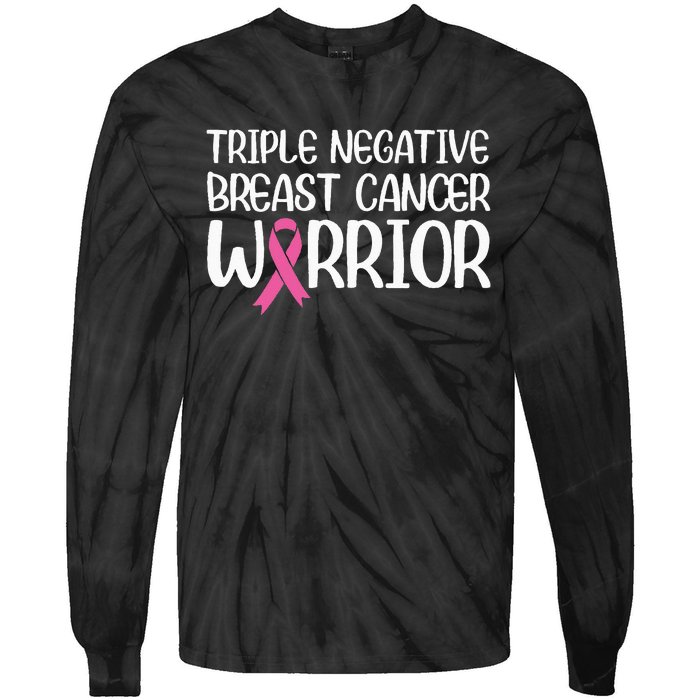 Triple Negative Breast Cancer Awareness Warrior Pink Rainbow Tie-Dye Long Sleeve Shirt