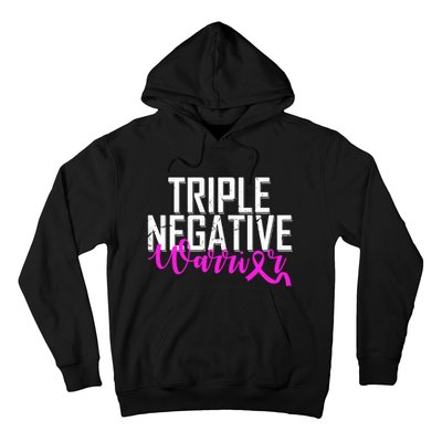 Triple Negative Breast Cancer Warrior Hoodie