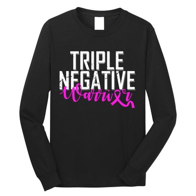 Triple Negative Breast Cancer Warrior Long Sleeve Shirt