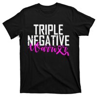 Triple Negative Breast Cancer Warrior T-Shirt