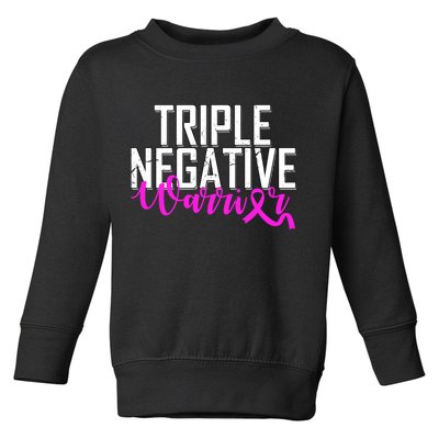 Triple Negative Breast Cancer Warrior Toddler Sweatshirt