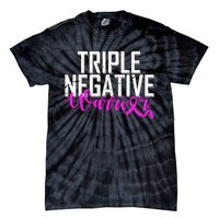 Triple Negative Breast Cancer Warrior Tie-Dye T-Shirt