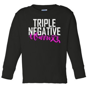 Triple Negative Breast Cancer Warrior Toddler Long Sleeve Shirt