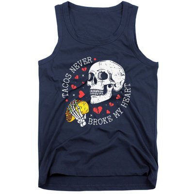 Tacos Never Broke My Heart Cinco De Mayo Party Tank Top