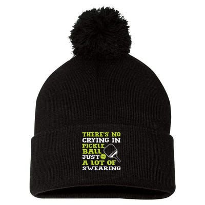 There's No Crying In Pickleball Just A Lot Of Swearing Pom Pom 12in Knit Beanie
