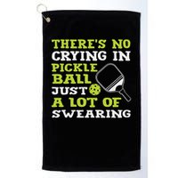There's No Crying In Pickleball Just A Lot Of Swearing Golf Towel