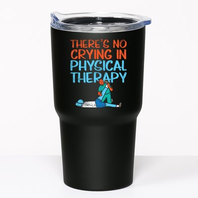 Theres No Crying In Physical Therapy Therapist Tumbler
