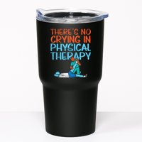 Theres No Crying In Physical Therapy Therapist Tumbler