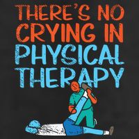 Theres No Crying In Physical Therapy Therapist Tumbler