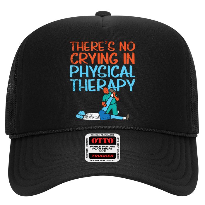 Theres No Crying In Physical Therapy Therapist Hat