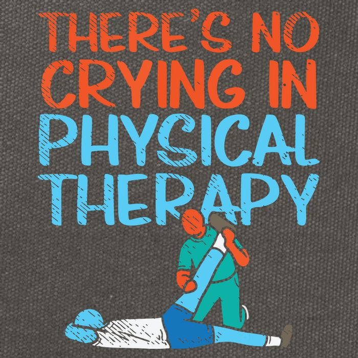 Theres No Crying In Physical Therapy Therapist Cotton Canvas Backpack