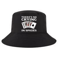 Theres No Crying In Spades Card Game Cool Comfort Performance Bucket Hat