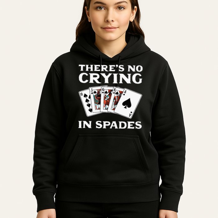 Theres No Crying In Spades Card Game Hoodie