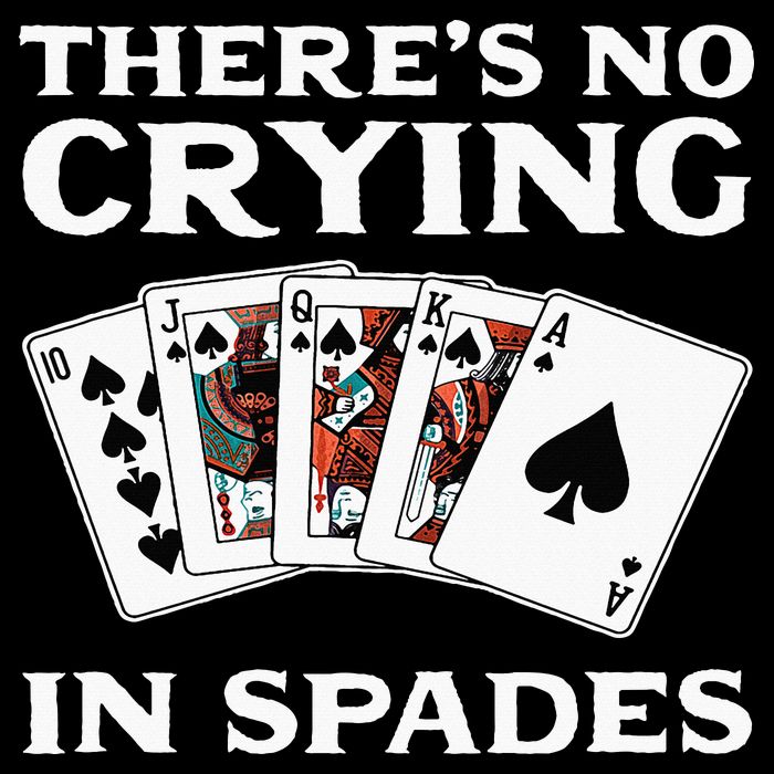 Theres No Crying In Spades Card Game Backpack