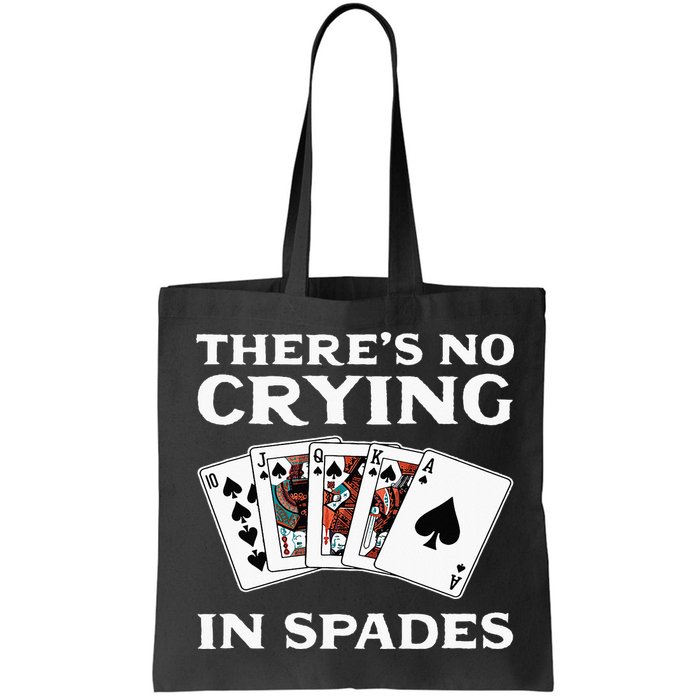 Theres No Crying In Spades Card Game Bag