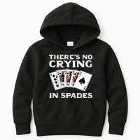 Theres No Crying In Spades Card Game Kids Hoodie