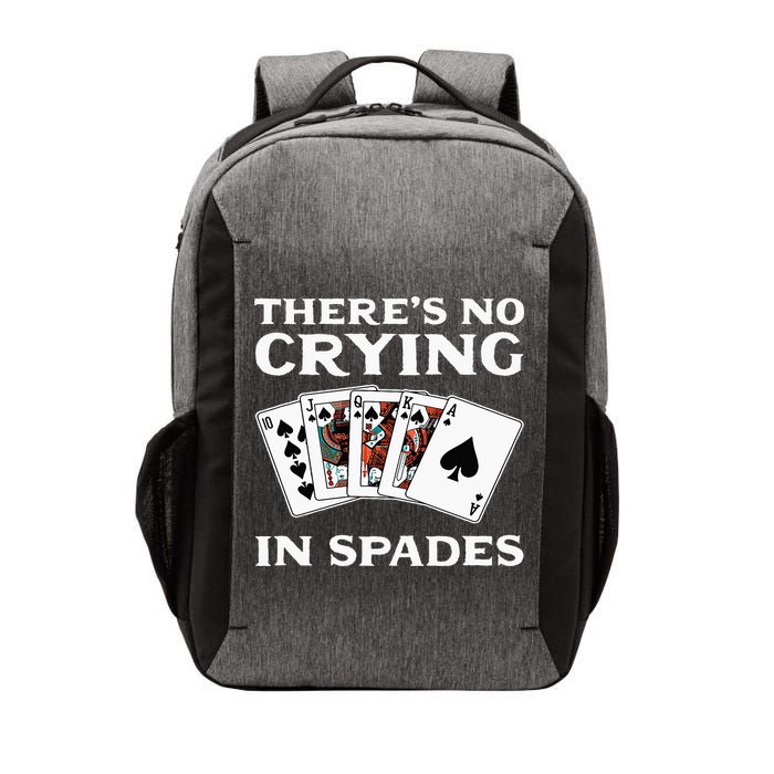 Theres No Crying In Spades Card Game Vector Backpack