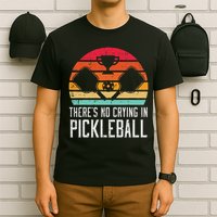 Theres No Crying In Pickleball Pickle Ball Women T-Shirt