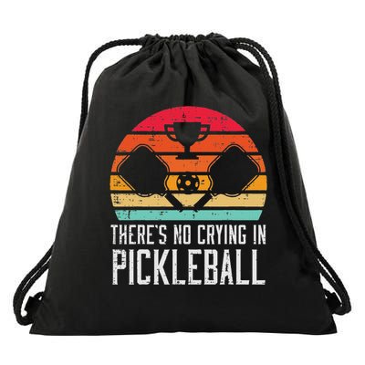Theres No Crying In Pickleball Pickle Ball Women Drawstring Bag