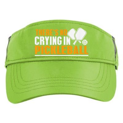 There's No Crying In Pickleball Paddles Balls Funny Adult Drive Performance Visor