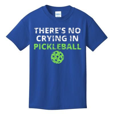 There's No Crying In Pickleball Paddles Sport Kids T-Shirt