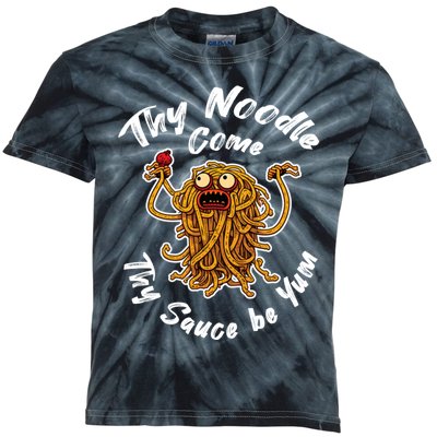 Thy Noodle Come Thy Sauce Be Yum Kids Tie-Dye T-Shirt