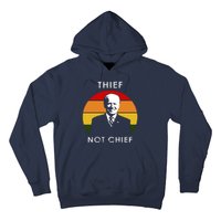 Thief Not Chief Funny Anti Joe Biden Hoodie