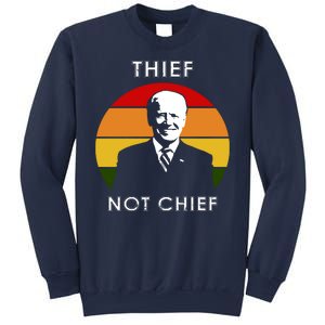 Thief Not Chief Funny Anti Joe Biden Sweatshirt