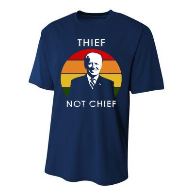 Thief Not Chief Funny Anti Joe Biden Performance Sprint T-Shirt