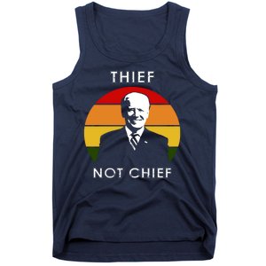 Thief Not Chief Funny Anti Joe Biden Tank Top