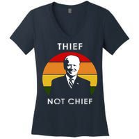 Thief Not Chief Funny Anti Joe Biden Women's V-Neck T-Shirt