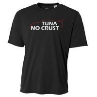 Tuna No Crust Cool For Tuna Lovers Cooling Performance Crew T-Shirt