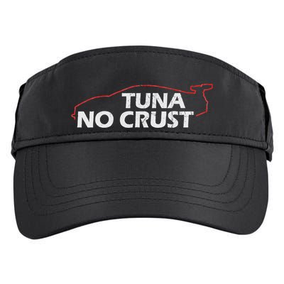 Tuna No Crust Cool For Tuna Lovers Adult Drive Performance Visor