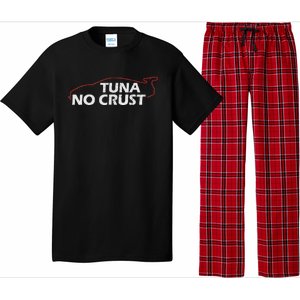 Tuna No Crust Cool For Tuna Lovers Pajama Set