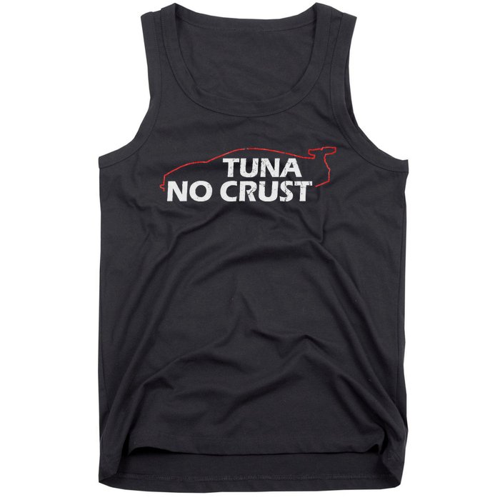 Tuna No Crust Cool For Tuna Lovers Tank Top