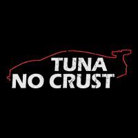 Tuna No Crust Cool For Tuna Lovers Toddler T-Shirt