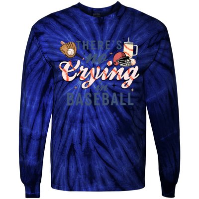 ThereS No Crying In Boojee Baseball Mama Tie-Dye Long Sleeve Shirt