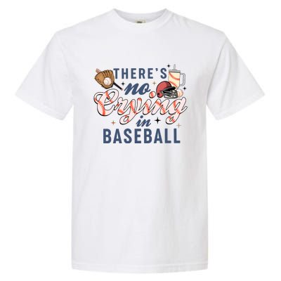 ThereS No Crying In Boojee Baseball Mama Garment-Dyed Heavyweight T-Shirt