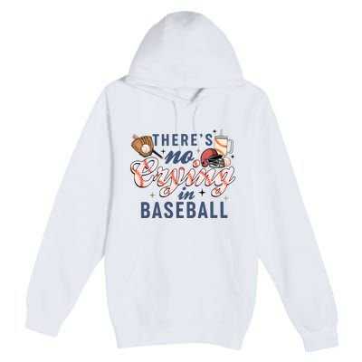 ThereS No Crying In Boojee Baseball Mama Premium Pullover Hoodie