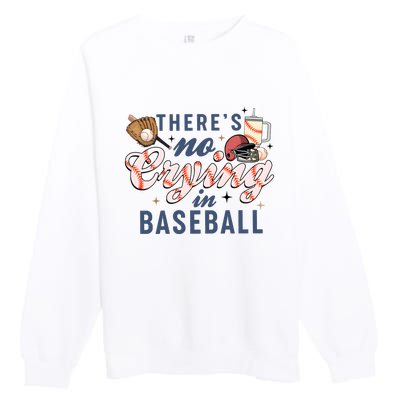 ThereS No Crying In Boojee Baseball Mama Premium Crewneck Sweatshirt