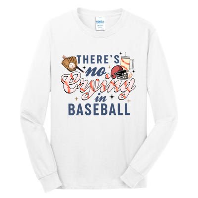 ThereS No Crying In Boojee Baseball Mama Tall Long Sleeve T-Shirt