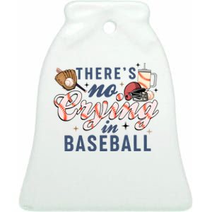 ThereS No Crying In Boojee Baseball Mama Ceramic Bell Ornament