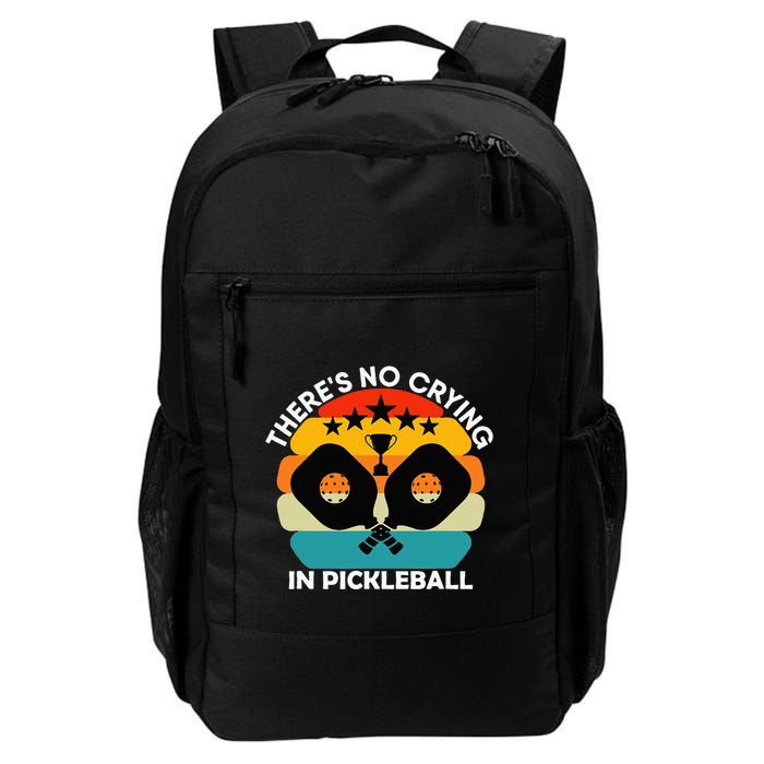Theres No Crying In Pickleball Sports Love Funny Retro Backpack