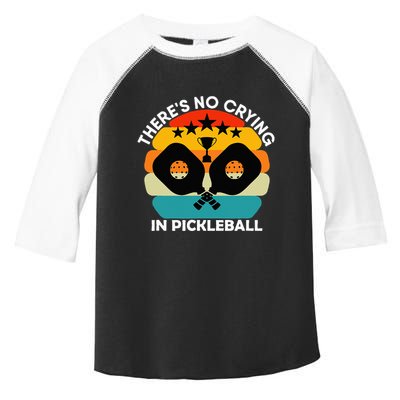 Theres No Crying In Pickleball Sports Love Funny Retro Toddler Fine Jersey T-Shirt