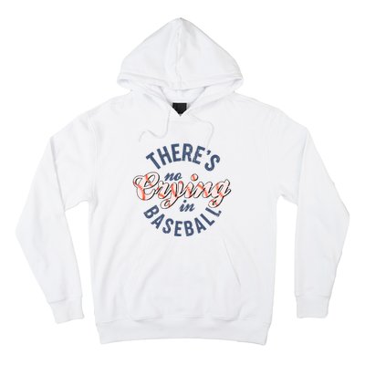 ThereS No Crying In Mama Baseball Funny Hoodie