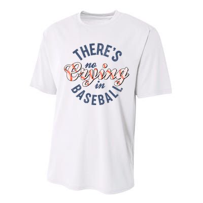 ThereS No Crying In Mama Baseball Funny Performance Sprint T-Shirt