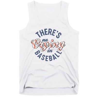 ThereS No Crying In Mama Baseball Funny Tank Top